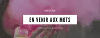 En Venir aux Mots