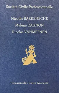 Nicolas Barreneche Mylène Cagnon Nicolas Vanmeenen - Huissiers de Justice Bordeaux