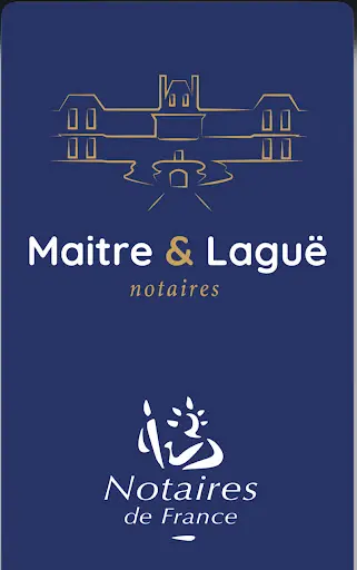 Xavier Maitre et Guillaume Laguë Notaires Associés (successeurs de Eric Godefroy-yves Chaumette)