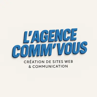 L’agence Comm Vous - Agence de Communication et de Marketing