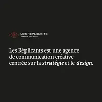 Les Réplicants - Agence Créative